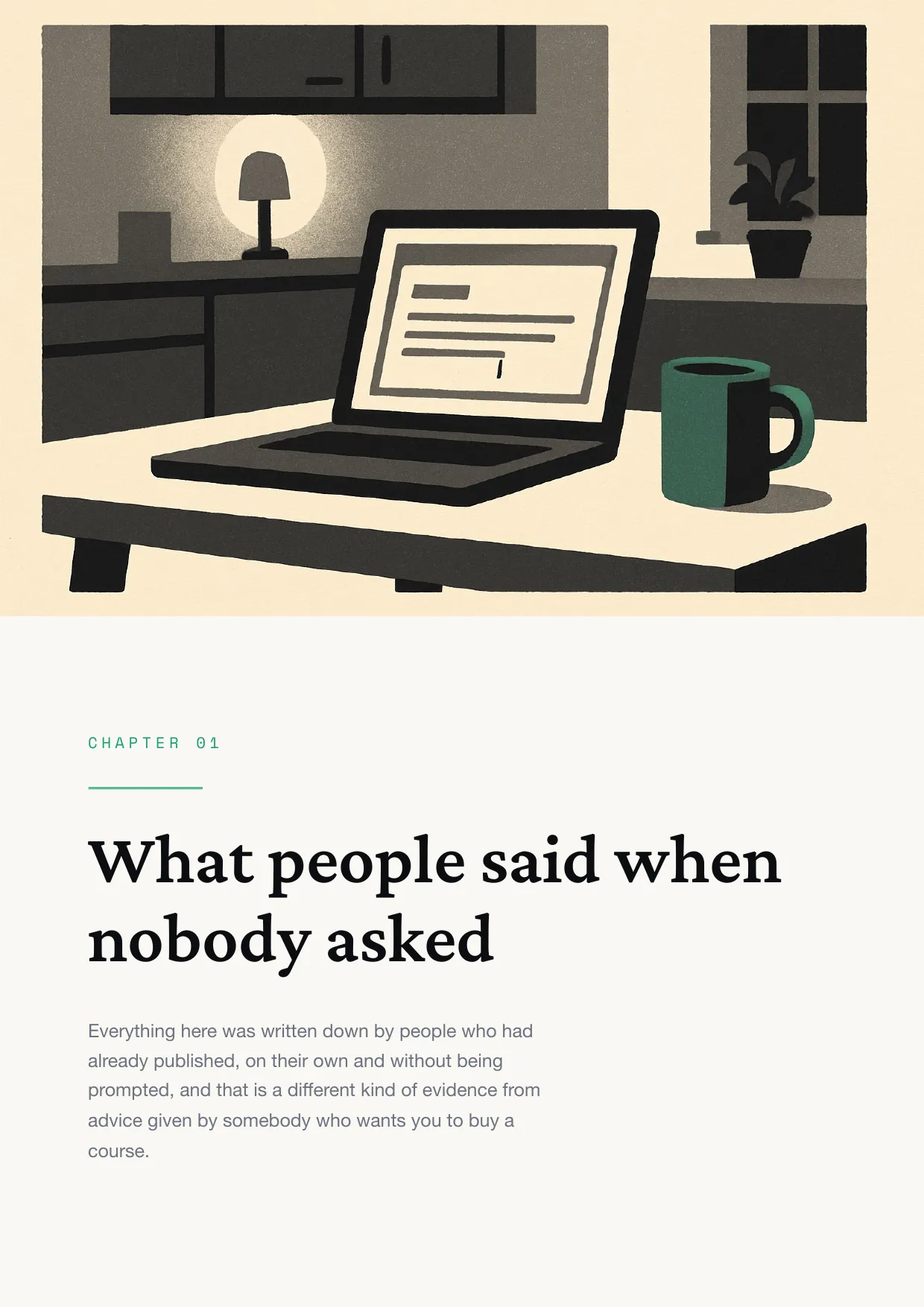Chapter 1: What people said when nobody asked