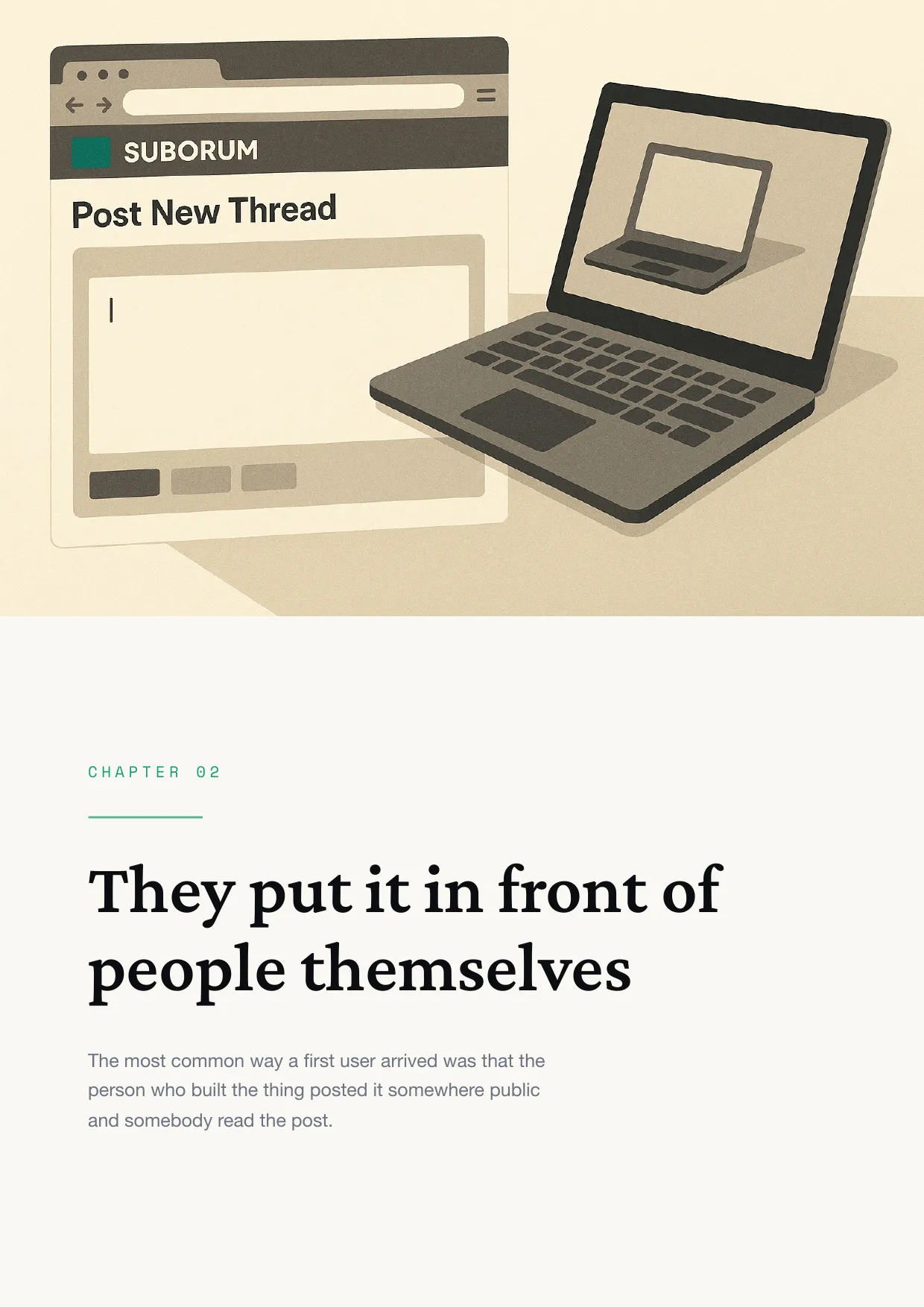 Chapter 2: They put it in front of people themselves
