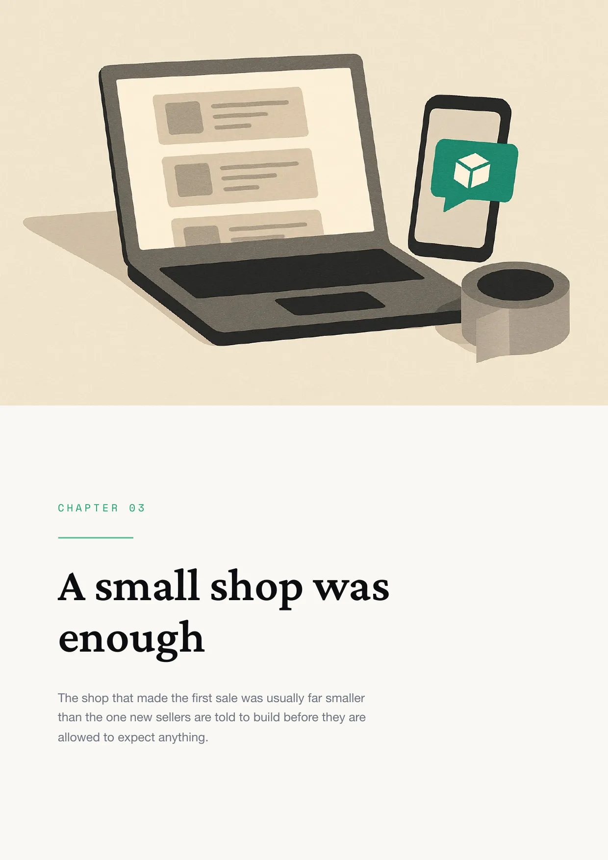 Chapter 3: A small shop was enough