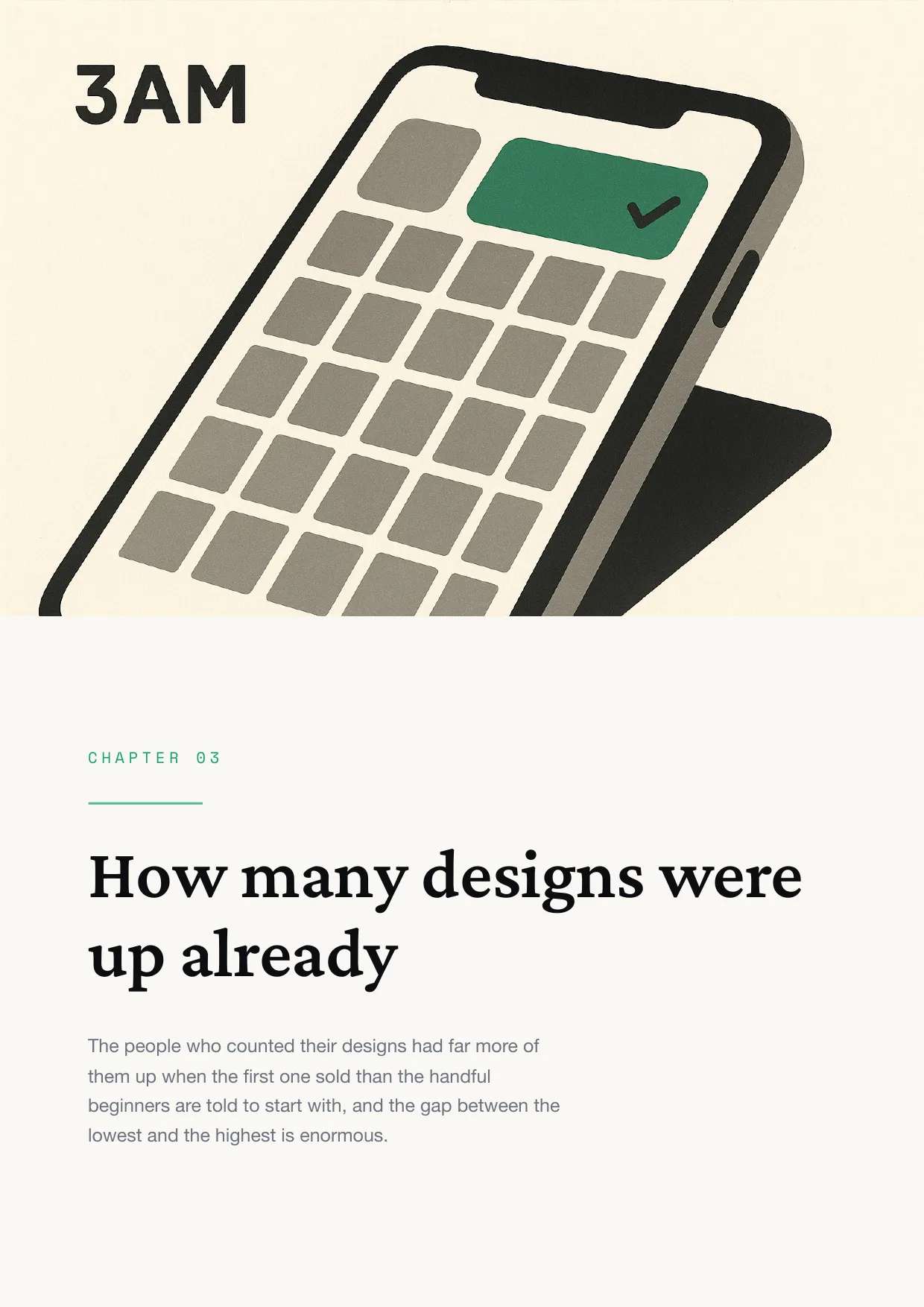 Chapter 3: How many designs were up already
