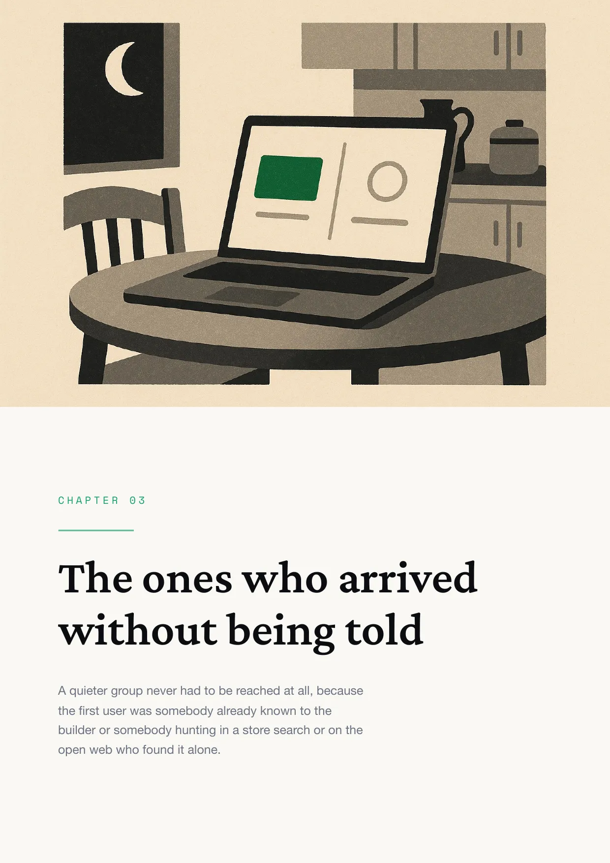Chapter 3: The ones who arrived without being told