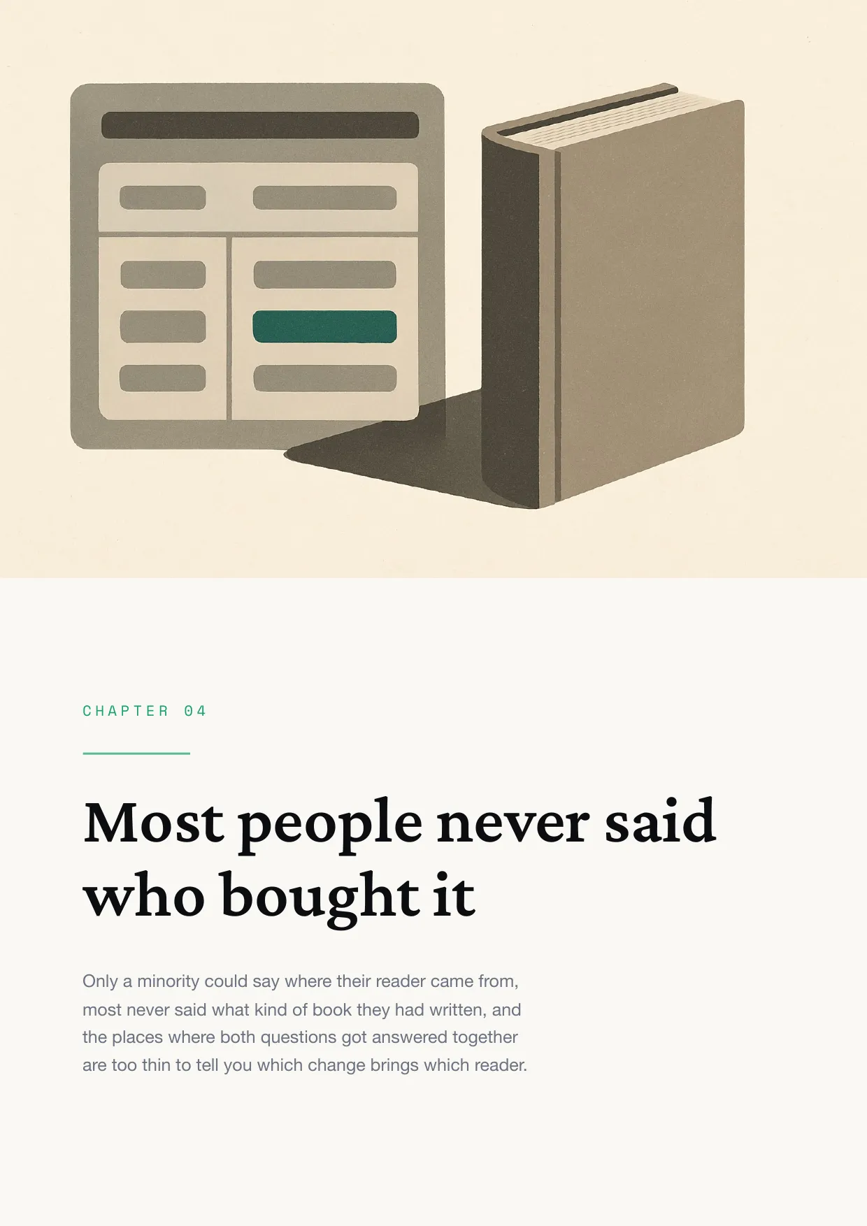 Chapter 4: Most people never said who bought it