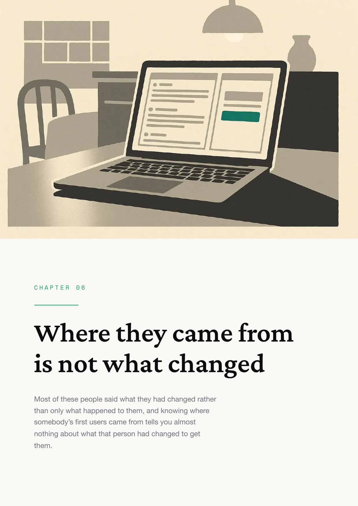 Chapter 6: Where they came from is not what changed