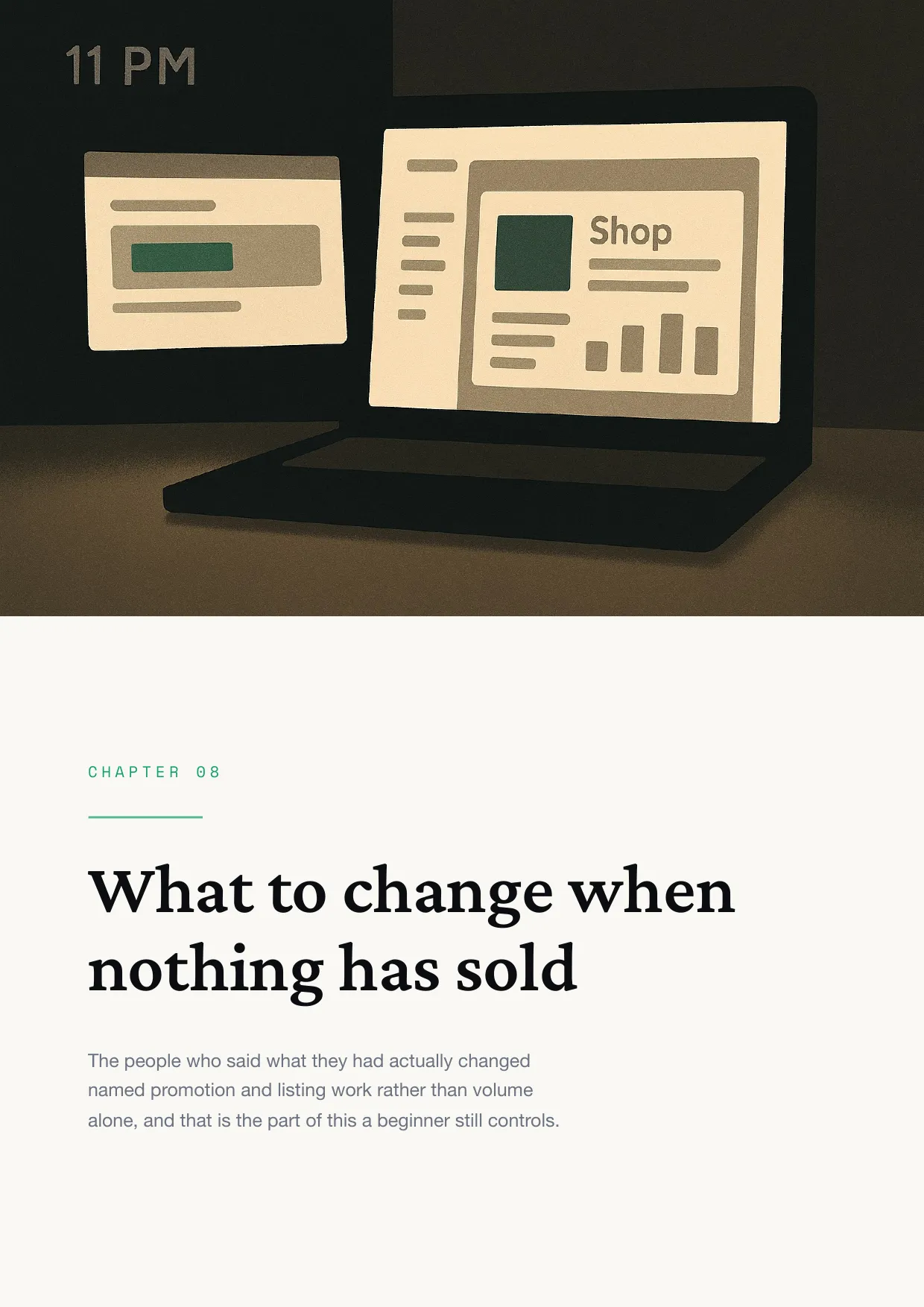 Chapter 8: What to change when nothing has sold
