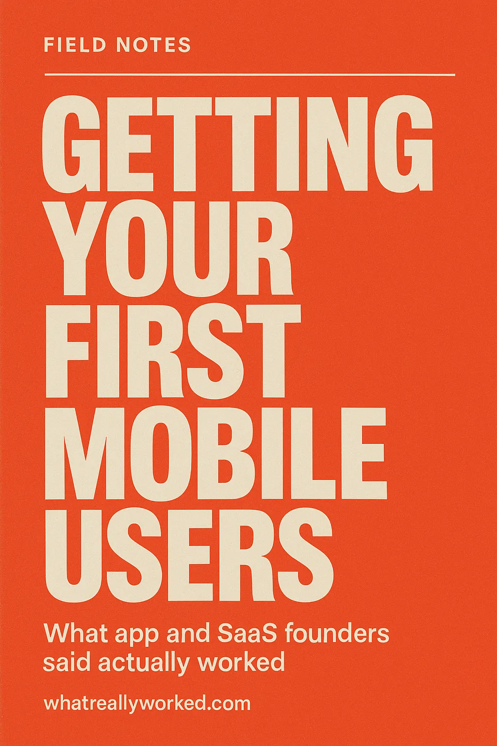 The jacket of book 04, Getting Your First Mobile Users